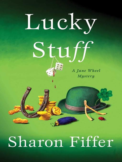 Title details for Lucky Stuff by Sharon Fiffer - Wait list